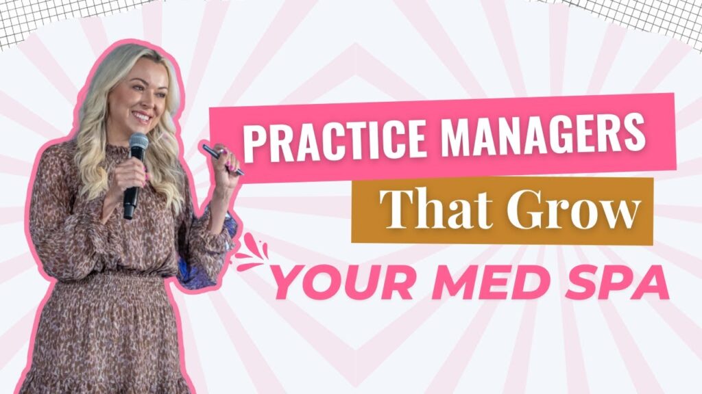 Med Spa Practice Management