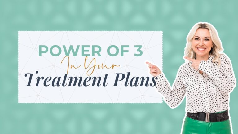 Power of 3 In Your Treatment Plans