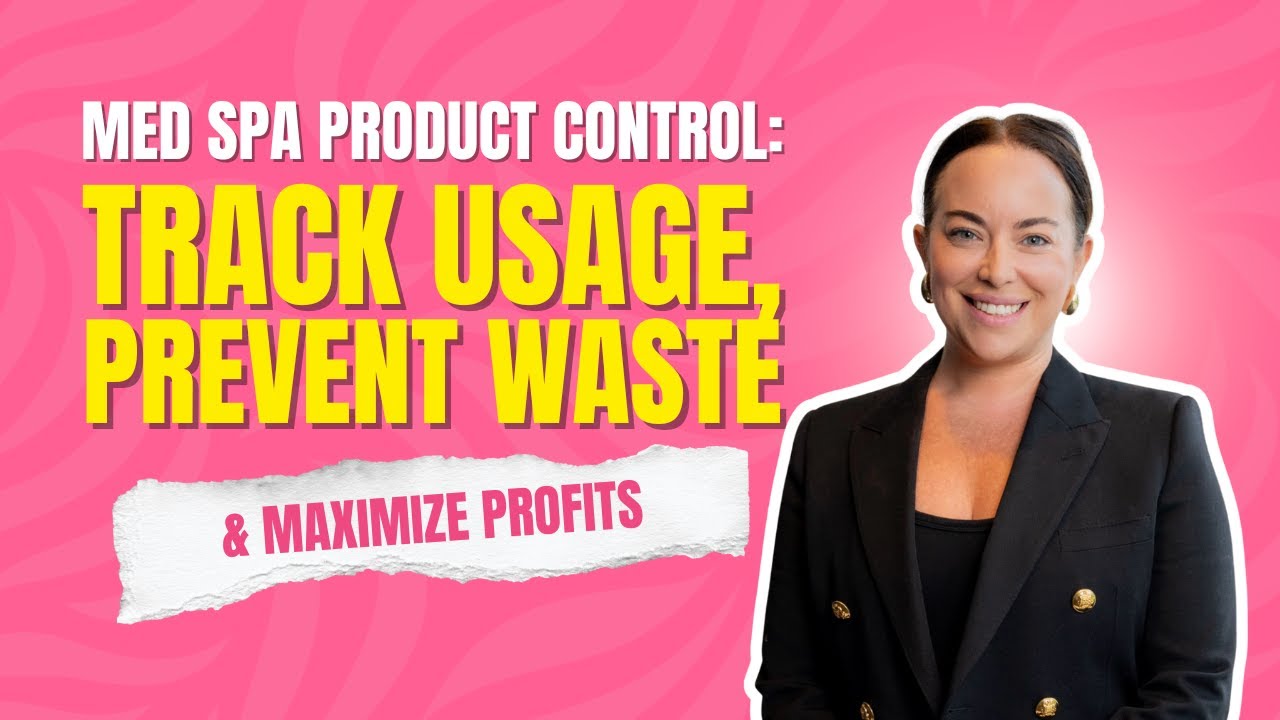 Med Spa Product Control