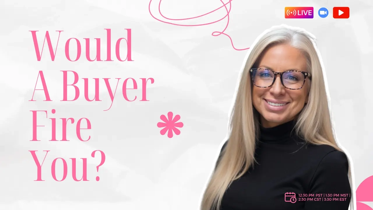 would a buyer fire you